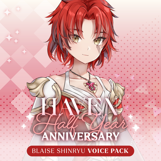 Blaise Shinryu Half Year Anniversary Voice Pack